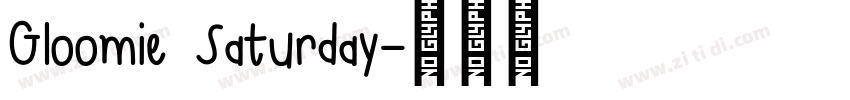 Gloomie Saturday字体转换